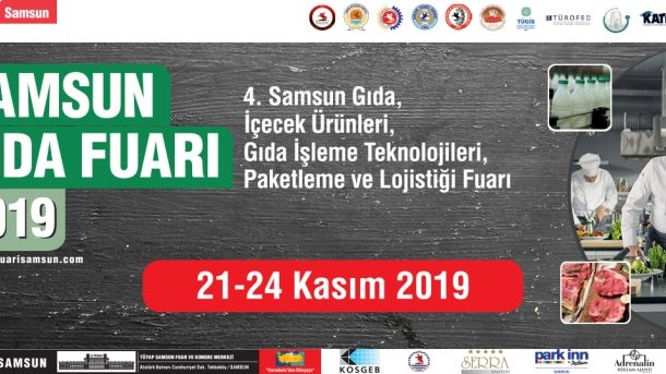 Samsun 4. Gıda Fuarı 21-24 Kasım 2019'da