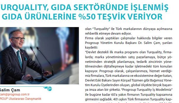 TURQUALITY, GIDA SEKTÖRÜNDE İŞLENMİŞ GIDA ÜRÜNLERİNE %50 TEŞVİK VERİYOR