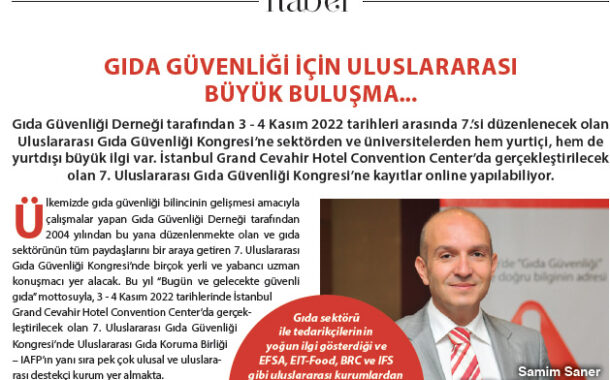 GIDA GÜVENLIĞİ İÇİN ULUSLARARASI BÜYÜK BULUŞMA