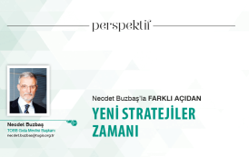 YENİ STRATEJİLER ZAMANI