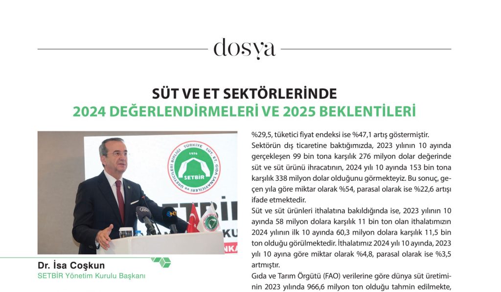 SÜT VE ET SEKTÖRLERİNDE 2024 DEĞERLENDİRMELERİ VE 2025 BEKLENTİLERİ